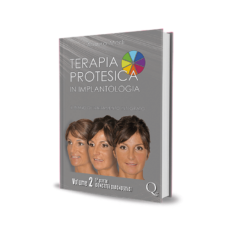 Terapia protesica in implantologia. Il piano di trattamento integrato - ISBN 978-88-7492-030-3